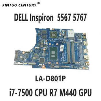 KN-0VMRRP 0KFWK9 pre DELL Inspiron 5567 5767 Notebook Doske BAL20 LA-D801P s i7-7500 CPU R7 M440 GPU DDR4 100% Testované