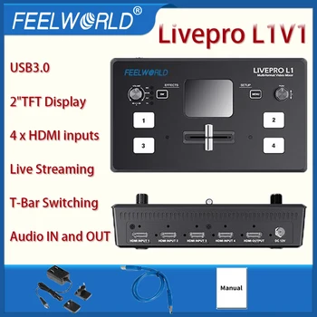 FEELWORLD Video Mixer Video Switcher LIVEPRO L1 V1 Multi-Formát 4 x HDMI Vstupy Fotoaparát Výroby USB3.0 Živé Vysielanie