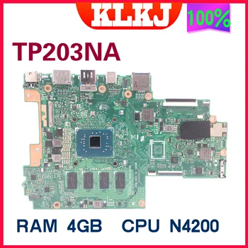 Dinzi TP203NA Notebook základná Doska Pre ASUS VivoBook Flip12 TP203NAH TP203N-UH01T S N4200 4GB-RAM Notebook Doske 100% Test